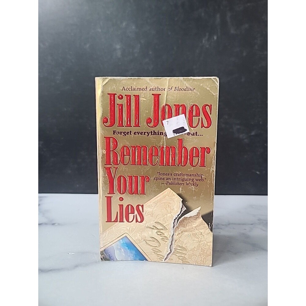 Remember Your Lies by Jill Jones (2001, Mass Market)